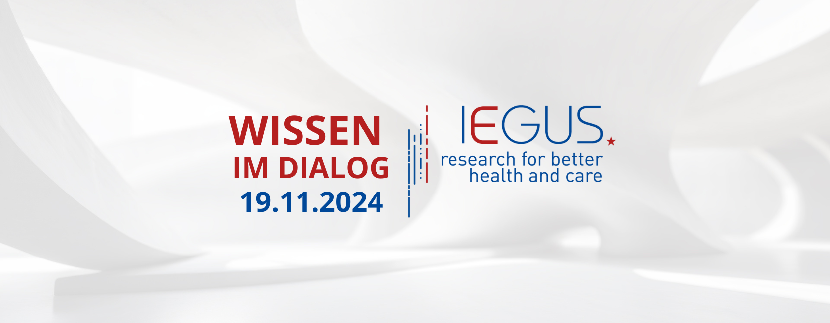 Das Banner zeigt den Text "Wissen im Dialog 19.11.2024" und das IEGUS Logo.